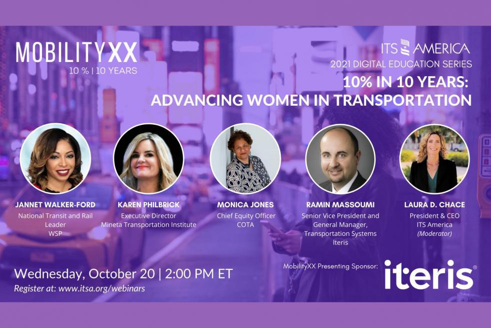 Listen Back to: MobilityXX – 10% in 10 Years: Advancing Women in Transportation
